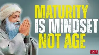 Maturity is Mindset, Not Age &ndash; The True Definition of Growth and Wisdom 