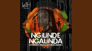 Ngilinde Ngalinda (Radio Cut)