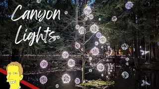 CAPILANO SUSPENSION BRIDGE CANYON LIGHTS
