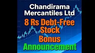 &ldquo;Debt Free Company का Surprise Move! Bonus Announced | Rosushiaa | Chandrima Mercantiles Update 🚀&rdquo;