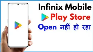 Infinix Play Store Problem | Infinix Google Play Store Not Working | Play Store Not Opening Infinix