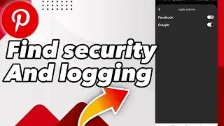 How to find security and logging on Pinterest
