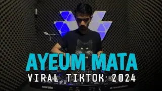DJ ACEH AYEUM MATA VIRAL TIKTOK