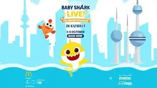 Baby Shark Live! The Hidden Treasure - in Kuwait