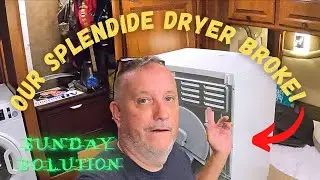 Change Heating Element on Splendide Dryer | Sunday Solution| RV Repair