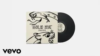 ZUEZEU - Hold Me (Official Lyric Video)