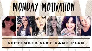 September Slay Game Plan
