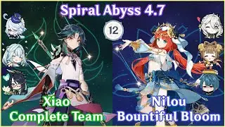 【GI】Xiao Complete Team x Nilou Bountiful Bloom - Spiral Abyss 4.7 Floor 12 | Full Star Clear!