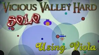 Evades.io - Vicious Valley Hard Solo using Viola