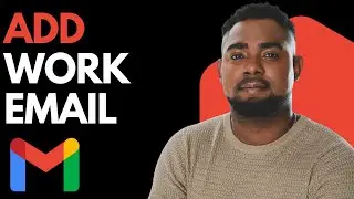 Add Your Work Email to Gmail in Minutes (No Tech Skills Needed)