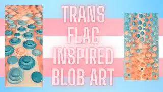 Trans Flag inspired BLOB ART closing out 🌈 PRIDE 🌈 month! LOVE IS LOVE IS LOVE!! #334