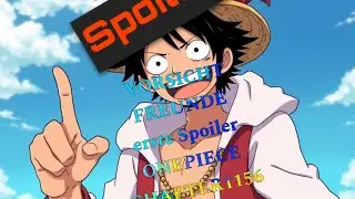 Spoiler One Piece 1156. Xebecs Plan 2 Teufelsfr&uuml;chte??