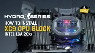 How To Install XC9 RGB CPU Water Block (Intel 20xx) - CORSAIR Hydro X Series