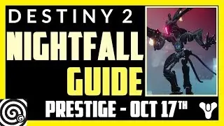 Destiny 2 - Prestige Nightfall Guide: The Pyramidion (Week 7, Oct 17th)
