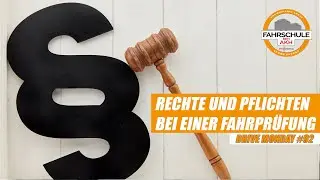Rechte und Pflichten bei einer Fahrpr&uuml;fung | Drive Monday #92
