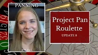 Project Pan Roulette (with a PAN THAT PALETTE Challenge), Update 8