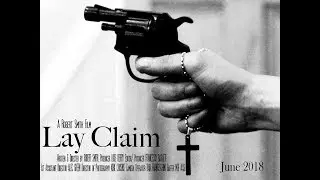 Lay Claim - Gangster Short Film - Indiegogo Campaign