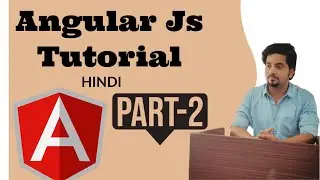 Angular JS Tutorial in Hindi | First App