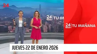 24 Horas Tu mañana - Jueves 22 de enero 2026