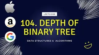 104 Depth of Binary Tree | Leetcode | DSA | Binary Tree