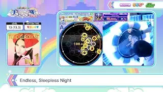 [maimai でらっくす PRiSM PLUS] Endless, Sleepless Night (でらっくす)  MAS 100.8074% FC+