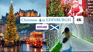 4K Christmas Walking Tour in Central Edinburgh 2024 | Magical Christmas Walk in Edinburgh, Scotland.