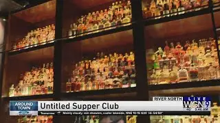 Around Town - Untitled Supper Club