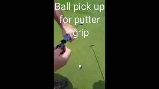 Putter grip ball pick up tool