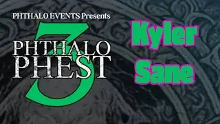 Phthalo Phest 3: Kyler Sane Live Performance
