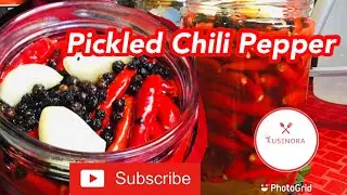 HOW TO MAKE PICKLED CHILI PEPPER | EASY TO MAKE | SHORT VIDEO | KusiNora