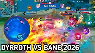 DYRROTH VS BANE EXP LANE 2026 MLBB