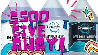PROMISE EPOXY $500 GIVEAWAY! #resin #epoxy #epoxyresin