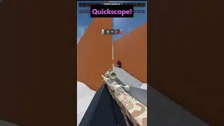 Quickscope! | Roblox