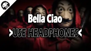 🎧Bella Ciao || 10d Ear Music |🎧10D Ear