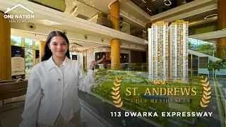 M3M St. Andrews SCDA Sector 113 Dwarka Expressway | Luxury 4.5 BHK Apartments | One Nation