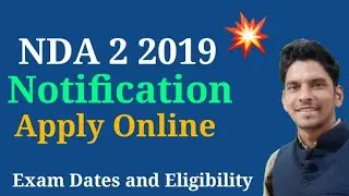 NDA 2 Notification 2019 | Online Application Form | Eligibility ft. Sachin Yadav