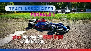 Team Associated Formula 1 quick run / Big Dog RC Hobby Store Walkthrough