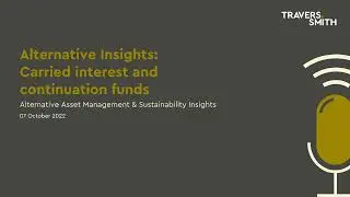 Alternative Insights: Carried interest and continuation funds