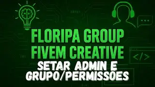 🚨Como Ativar Comandos de Admin e Grupos no FiveM (Base Creative Gr&aacute;tis)