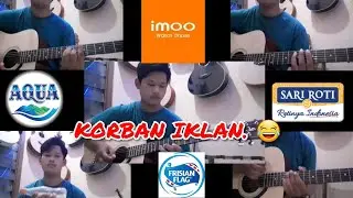 KUMPULAN LAGU IKLAN TV PAKE GITAR AKUSTIK | Korban iklan. 😶