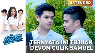 OH JADI GINI! Devon Minta Ke Samuel Videonya Di Hapus | ROMAN PICISAN | Eps 51 (1/3)