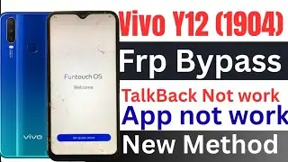 vivo y12 frp bypass / vivo y12 frp bypass talkback not work  /vivo 1904 frp bypass 2026