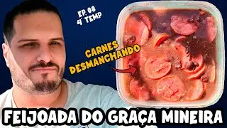 Est&aacute; com FOME? N&atilde;o? ENT&Atilde;O VAI FICAR - Marmita de FEIJOADA do GRA&Ccedil;A MINEIRA - 4&ordf;Temp EP.08