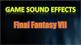 Final Fantasy VII Sound Effects - Spell: Full Cure