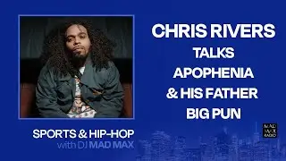 Chris Rivers talks Apophenia & memories of his father Big Pun 