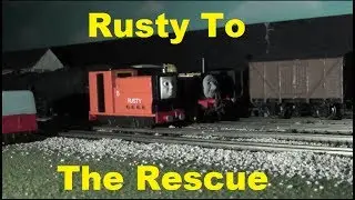 Rusty To The Rescue