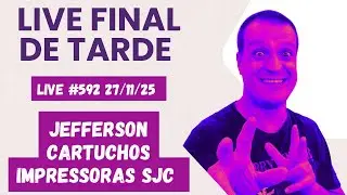 LIVE #592 Final de Tarde Manutenção de impressoras