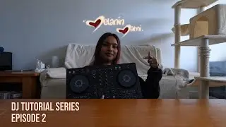 Melanin Mami | DJ Tutorial Series | EP 2: Controllers and Connections