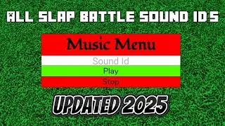 All Slap Battle's sound ID's (Roblox) (Updated)