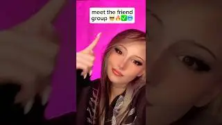 meet the friend group 😎🔥✅ #satire